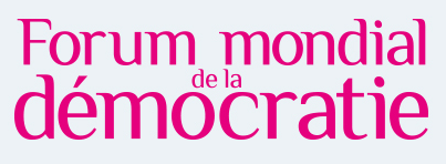 Forum mondial de la démocratie à Strasbourg sur le thème : Femmes/hommes même combat